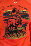 We're Burnin' Daylight Darlin' Top-top-Liberty Wear-Gallop 'n Glitz- Women's Western Wear Boutique, Located in Grants Pass, Oregon