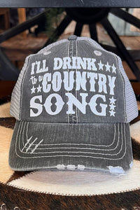 I'll Drink To A Country Song Ball Cap-Ball Cap-Best Handbag-Gallop 'n Glitz- Women's Western Wear Boutique, Located in Grants Pass, Oregon