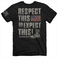 "Respect This, Or Expect This" Tee-Men's Graphic Tee-Buck Wear-Gallop 'n Glitz- Women's Western Wear Boutique, Located in Grants Pass, Oregon